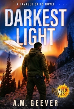Hardcover Darkest Light: A Ravaged Skies Novel Book