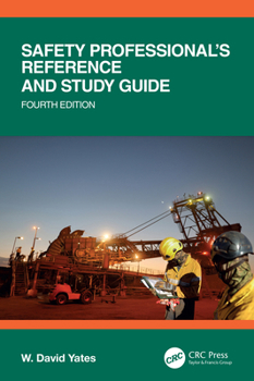 Paperback Safety Professional's Reference and Study Guide, Fourth Edition Book