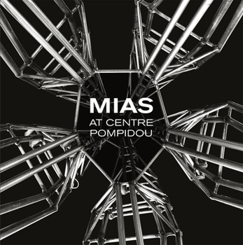 Hardcover MIAs Architects at Centre Pompidou Book