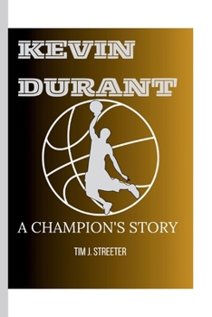 Paperback Kevin Durant: A Champion's Story Book