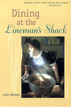 Paperback Dining at the Lineman's Shack Book