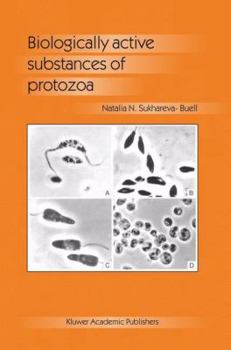 Paperback Biologically Active Substances of Protozoa Book