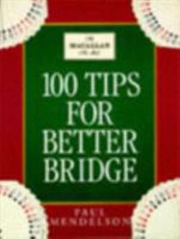 Paperback 100 Tips for Better Bridge Book
