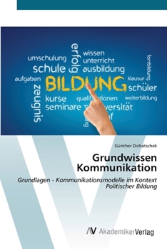 Grundwissen Kommunikation (German Edition)