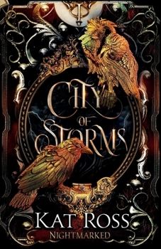 City of Storms - Book #1 of the Nightmarked
