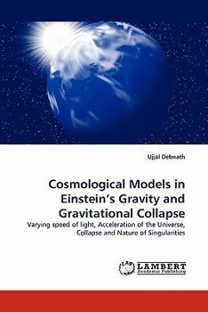 Paperback Cosmological Models in Einstein's Gravity and Gravitational Collapse Book