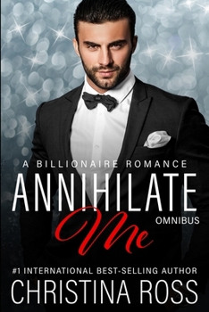 Annihilate Me: Omnibus - Book  of the Annihilate Me Universe