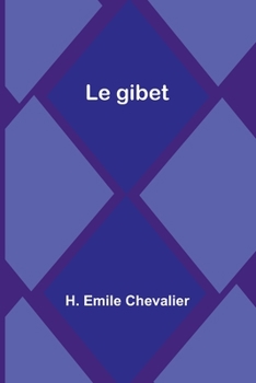 Paperback Le gibet [French] Book