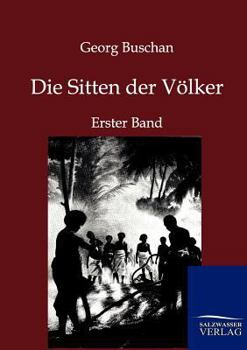 Paperback Die Sitten der Völker [German] Book