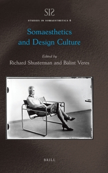 Hardcover Somaesthetics and Design Culture Book