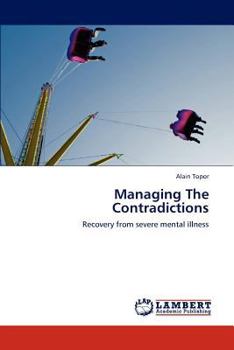 Paperback Managing the Contradictions Book