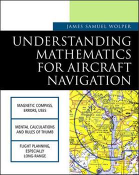 Paperback Understanding Mathematics for Aircraft Navigation Book