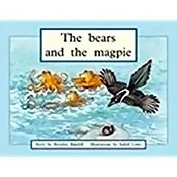 Paperback The Bears and the Magpie: Individual Student Edition Green (Levels 12-14) Book