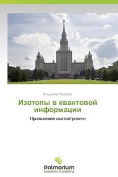 Paperback Izotopy V Kvantovoy Informatsii [Russian] Book