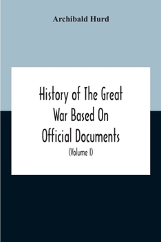 Paperback History Of The Great War Based On Official Documents By Direction Of The Historical Section Of The Committee Of Imperial Defence The Merchant Navy (Vo Book