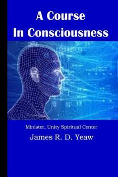 Paperback A Course in Consciousness Book