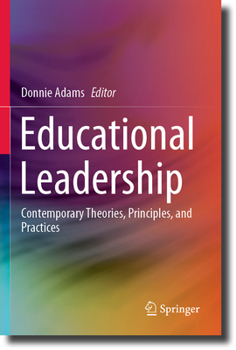 Paperback Educational Leadership: Contemporary Theories, Principles, and Practices Book