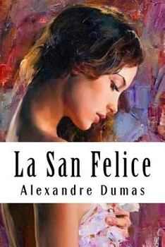Paperback La San Felice: Tome II [French] Book