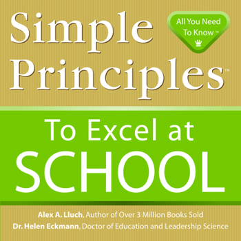 Paperback Simple Principles to Excel at School Book