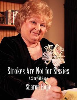 Paperback Strokes Are Not for Sissies Book