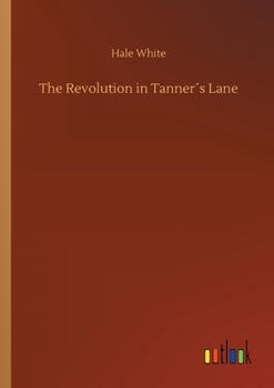 The Revolution in Tanner's Lane