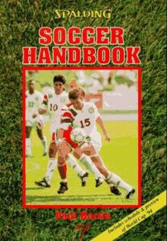 Hardcover Soccer Handbook: A Guide for Parents, Players, Coaches, and Referees Book