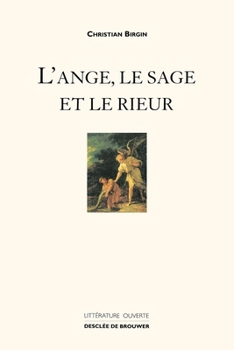 Paperback L'ange, le sage et le rieur [French] Book