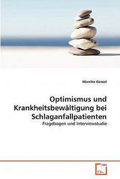 Paperback Optimismus und Krankheitsbewältigung bei Schlaganfallpatienten [German] Book