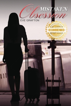 Paperback Mistaken Obsession: The first in a Trilogy Book