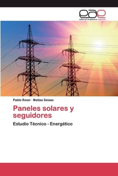 Paperback Paneles solares y seguidores [Spanish] Book