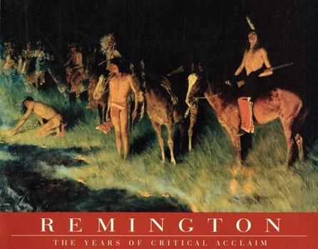 Paperback Remington: The Years of Critical Acclaim Book