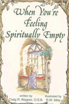 Paperback When You're Feeling Spiritually Empty Book