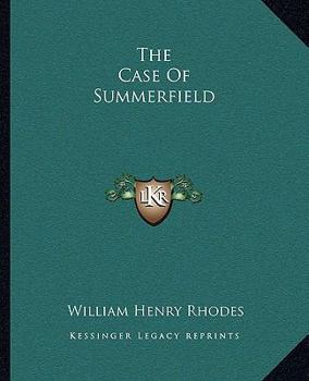 Paperback The Case Of Summerfield Book