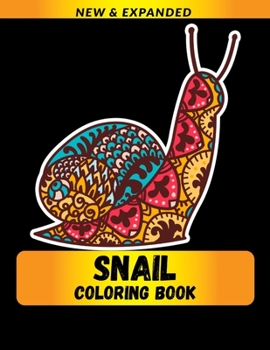 Paperback Snail Coloring Book: Stress Relieving Designs for Adults Relaxation Book