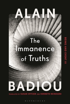 Paperback The Immanence of Truths: Being and Event III Book