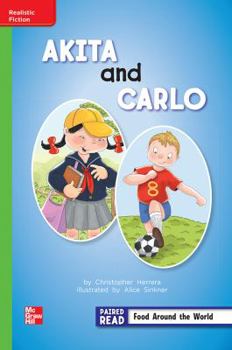 Paperback Reading Wonders, Grade 2, Leveled Reader Akita and Carlo, Beyond, Unit 4, 6-Pack Book