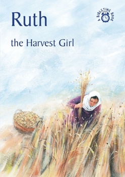 Paperback Ruth: The Harvest Girl Book