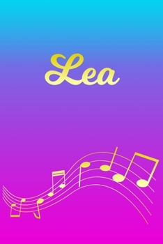 Paperback Lea: Sheet Music Note Manuscript Notebook Paper - Pink Blue Gold Personalized Letter L Initial Custom First Name Cover - Mu Book