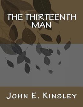 Paperback The Thirteenth Man Book