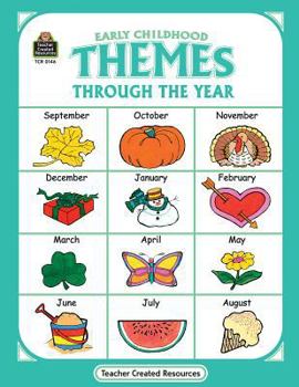 Paperback Early Childhood Themes Through the Year Book