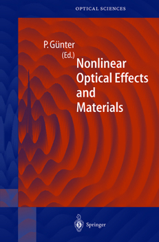 Hardcover Nonlinear Optical Effects and Materials Book