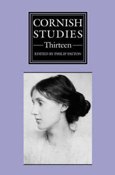 Paperback Cornish Studies Volume 13: Cornish Studies Book