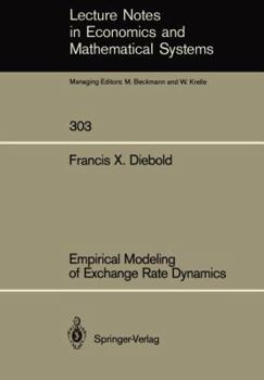 Paperback Empirical Modeling of Exchange Rate Dynamics Book