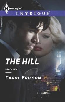 The Hill - Book #4 of the Brody Law