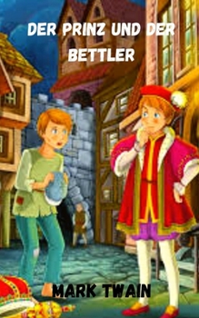 Paperback Der Prinz und der Bettler [German] Book