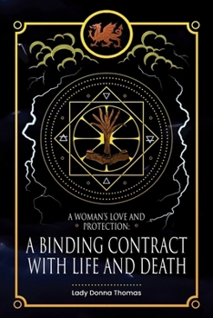 Paperback A Woman's Love and Protection: A Binding Contract with Life and Death Book