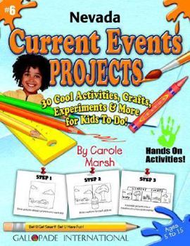 Paperback Nevada Current Events Projects - 30 Cool Activities, Crafts, Experiments & More Book