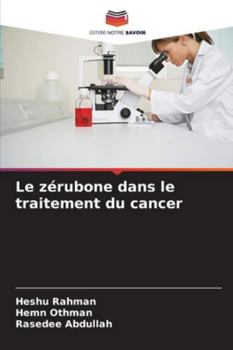 Paperback Le zérubone dans le traitement du cancer [French] Book