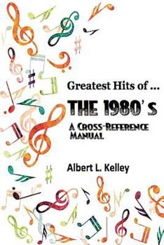 Paperback Greatest Hits of ... the 1980's Book