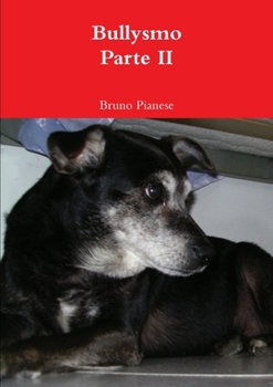 Paperback Bullysmo Parte II [Italian] Book